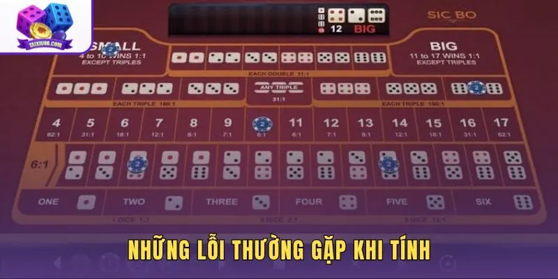 Nhầm mốc biên 10/11 và áp sai cách tính điểm tài xỉu theo loại kèo