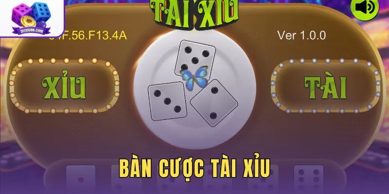Bàn cược tài xỉu