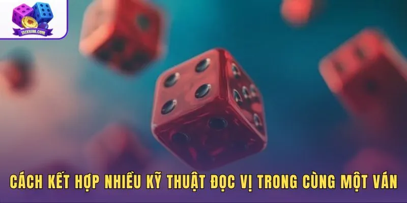 Phối hợp nghe âm thanh và đọc cầu khi đọc vị xí ngầu mỗi ván