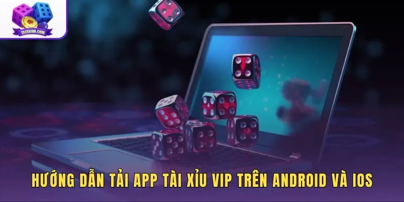Quy trình cài đặt app tài xỉu VIP từ file APK đến cấu hình iOS