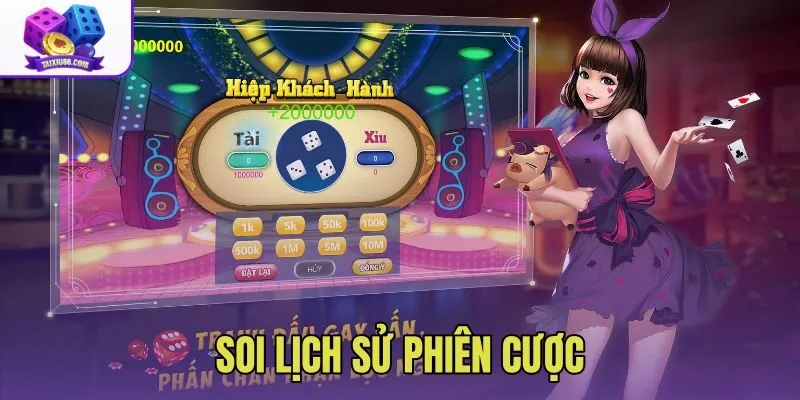Soi Lịch Sử Phiên Cược