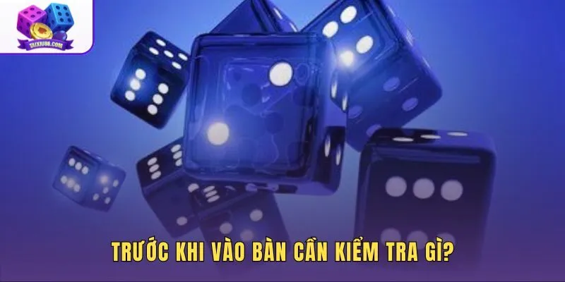 Game đổ xúc xắc ảo cùng luật bàn cần kiểm tra